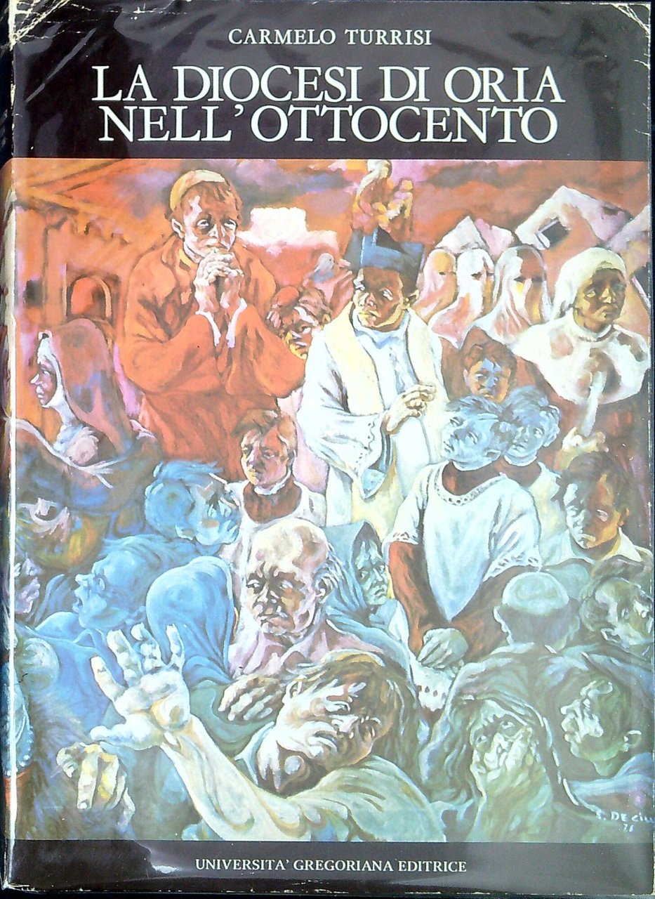 La diocesi di Oria nell'Ottocento : aspetti socio-religiosi di una … | Immagine principale