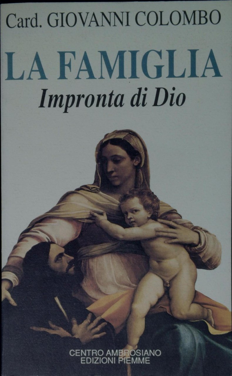 La famiglia impronta di Dio