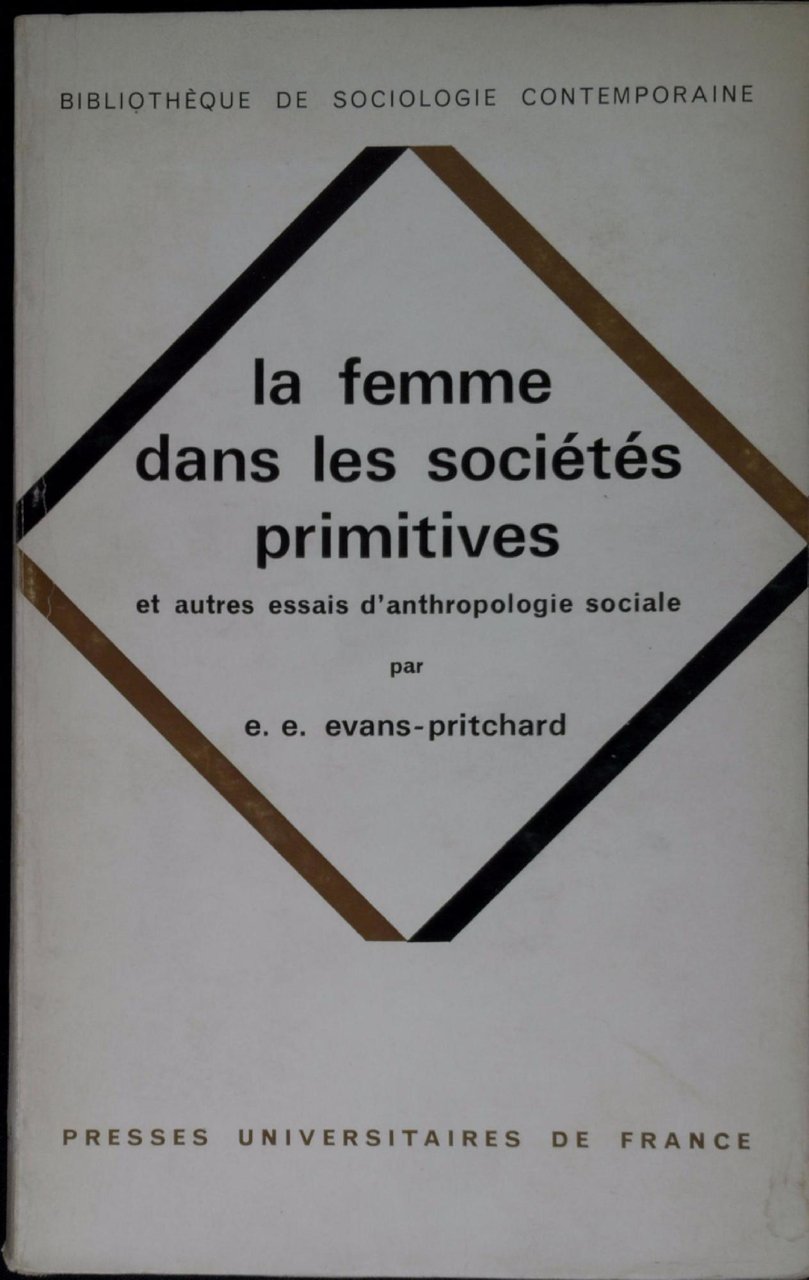 La femme dans les sociétés primitives et autres essais d'anthropologie …