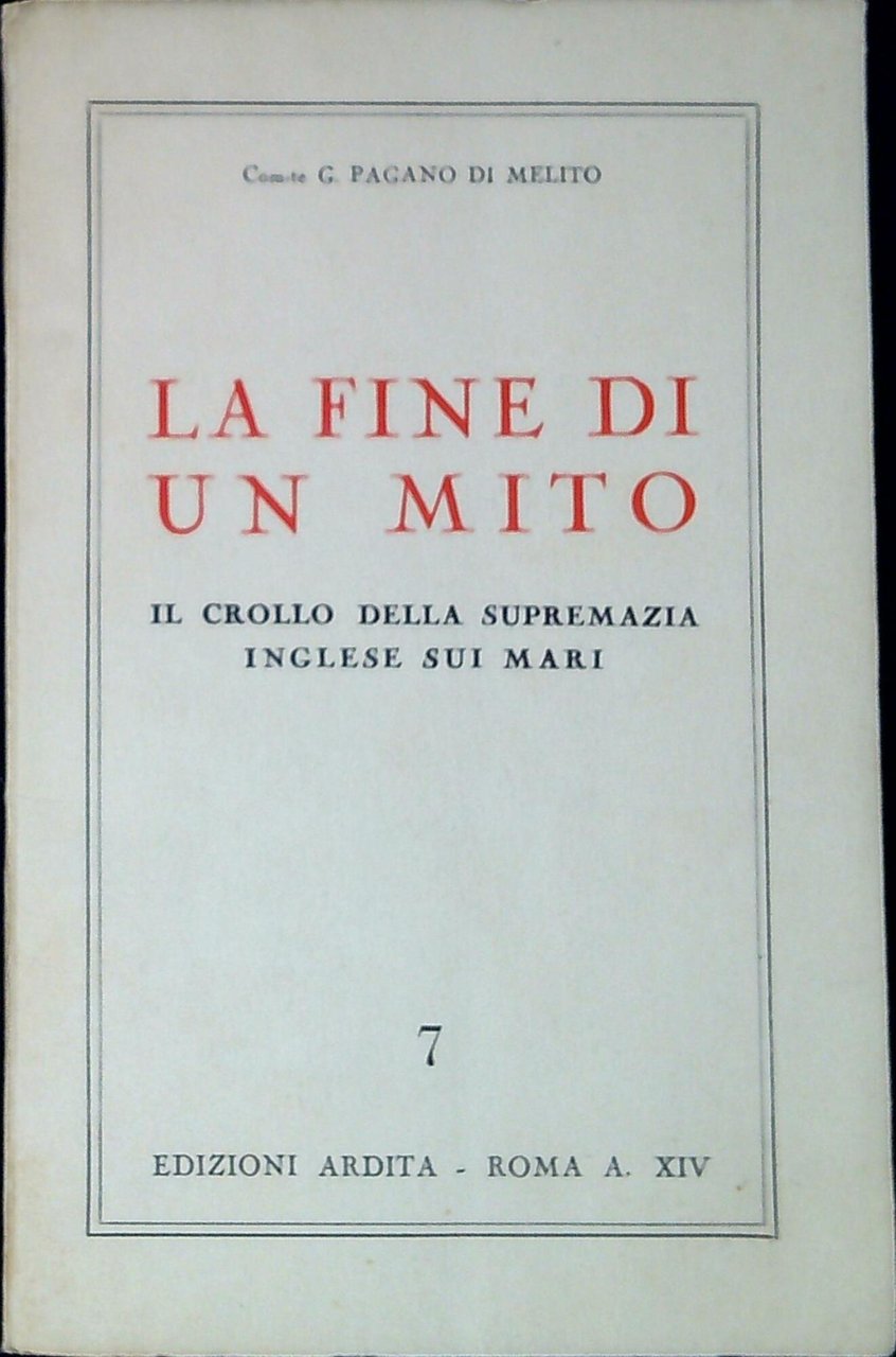La fine di un mito : Il crollo della supremazia …