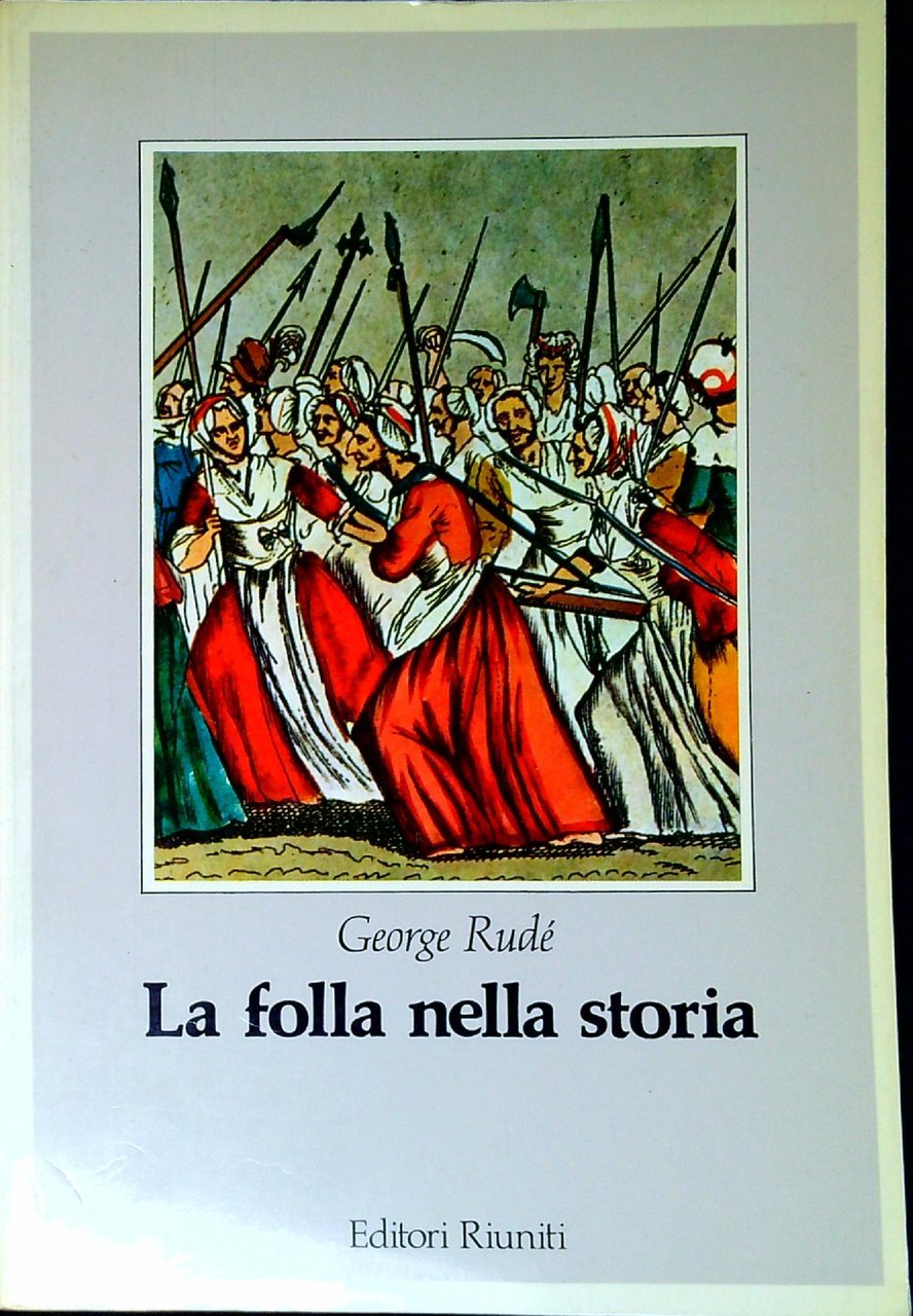 La follla nella storia
