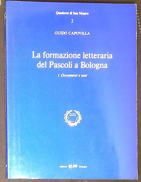 La formazione letteraria del Pascoli a Bologna