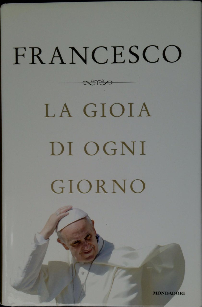 La gioia di ogni giorno