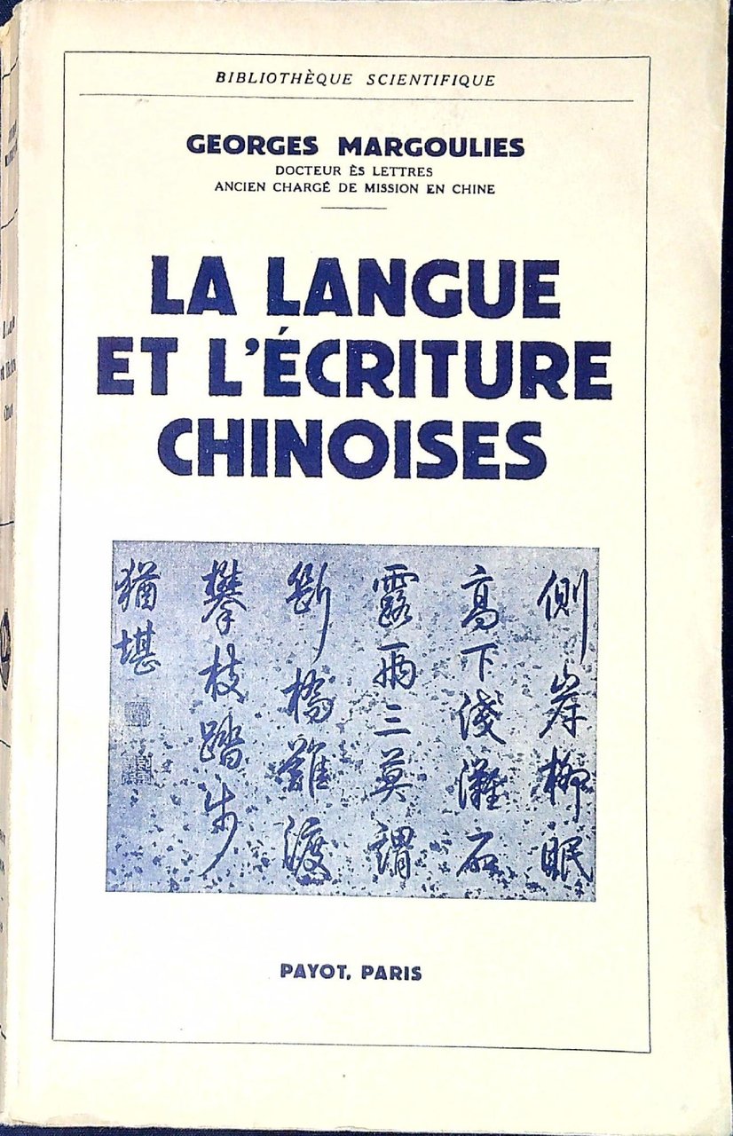 La langue et l'écriture chinoises