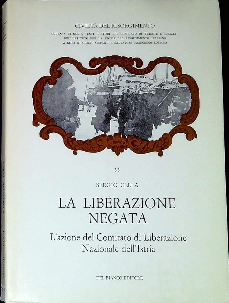 La liberazione negata : l'azione del Comitato di liberazione nazionale … | Immagine principale