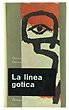 La Linea Gotica. Taccuino 1948-1958