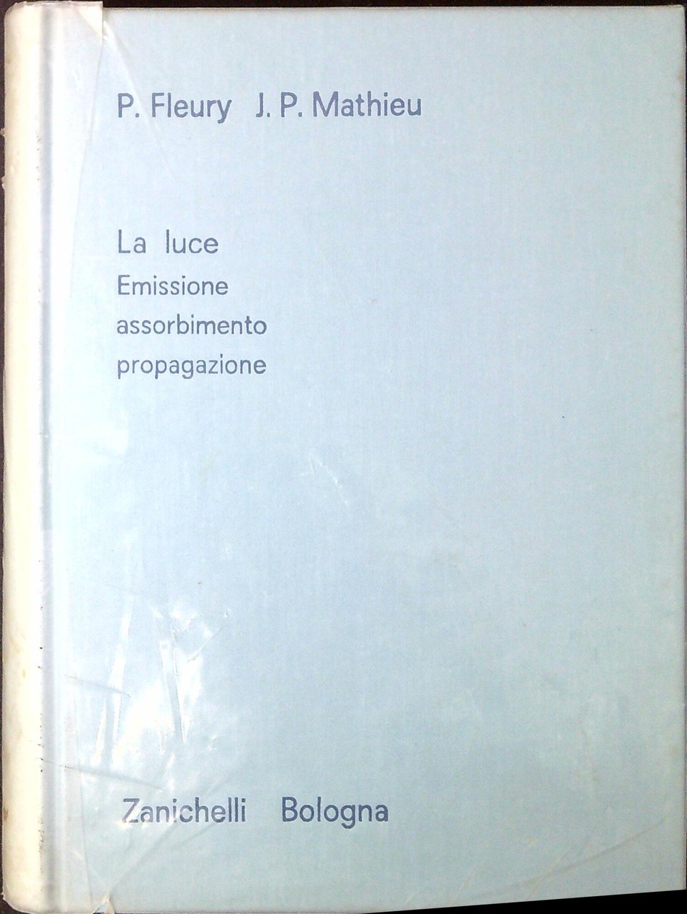 La luce: emissione, assorbimento, propagazione | Immagine principale