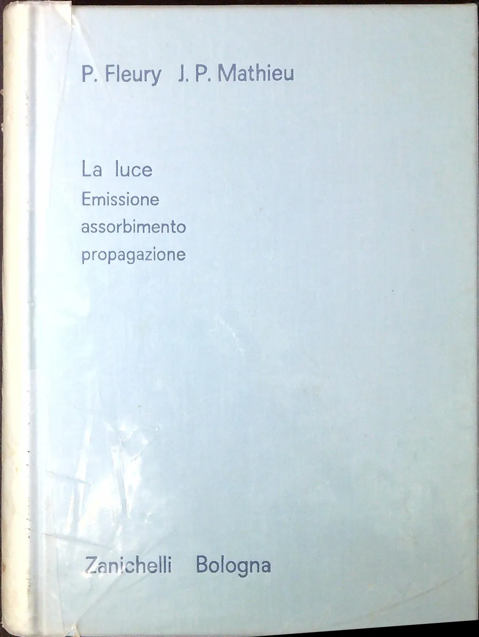 La luce: emissione, assorbimento, propagazione | Immagine principale