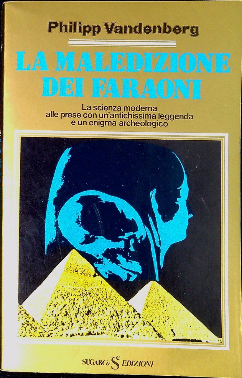 La maledizione dei faraoni