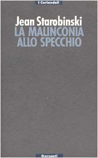 La malinconia allo specchio. Tre letture di Baudelaire