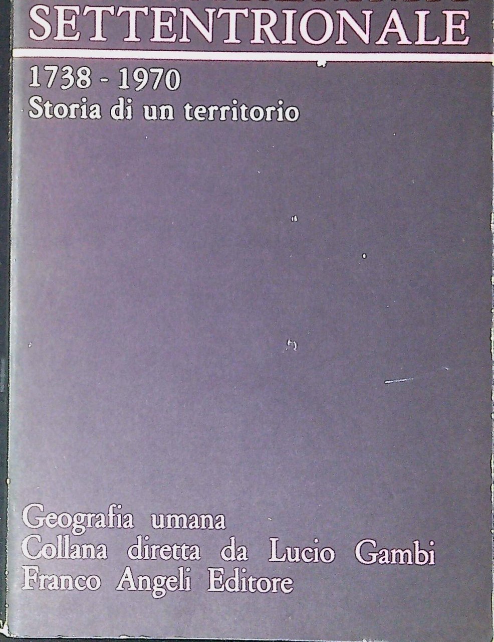 La Maremma settentrionale, 1738-1970 : storia di un territorio | Immagine principale