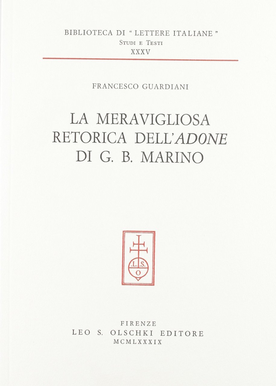 La meravigliosa retorica dell'«Adone» di G. B. Marino