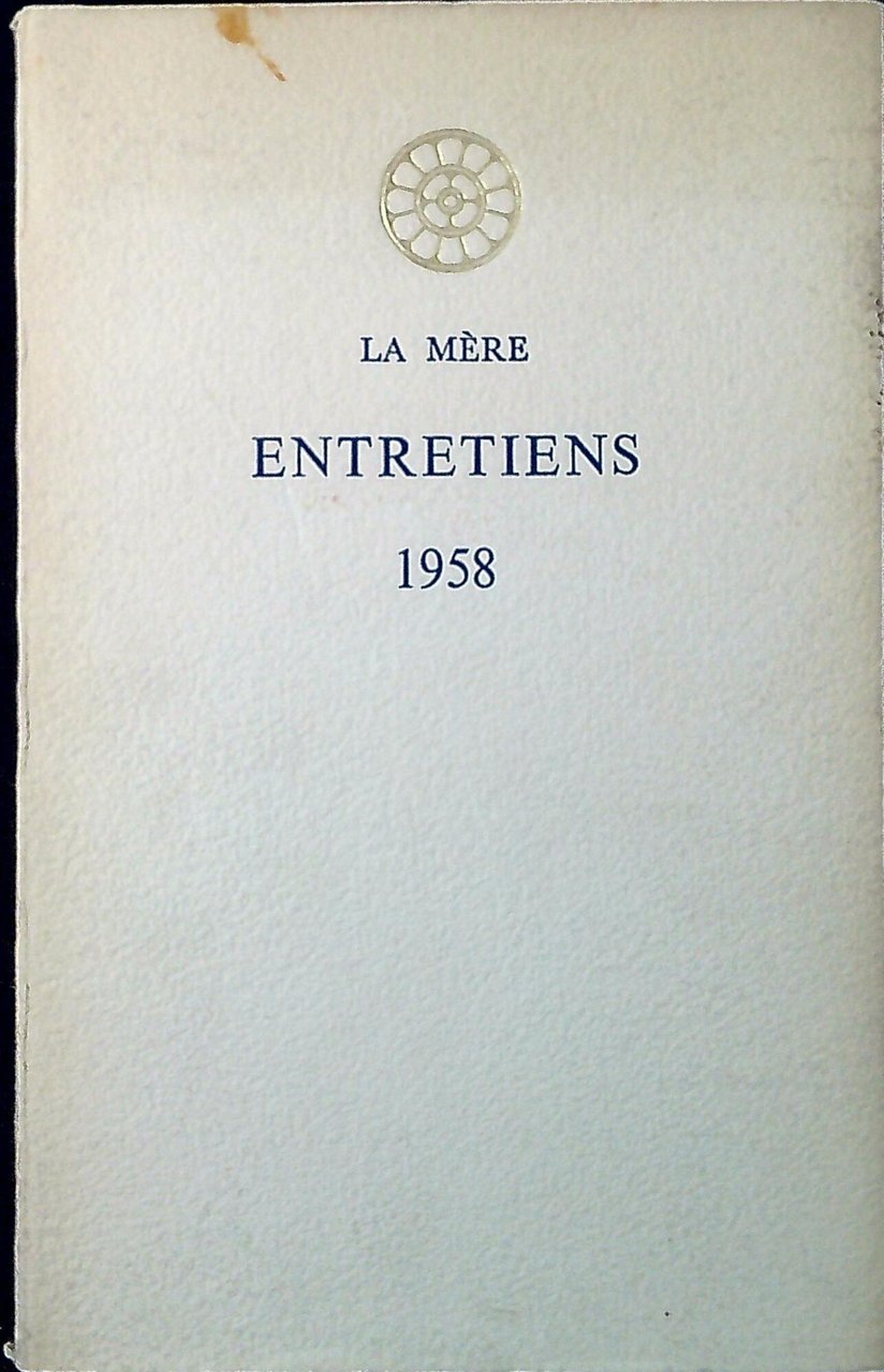 La mère. Entretiens 1958