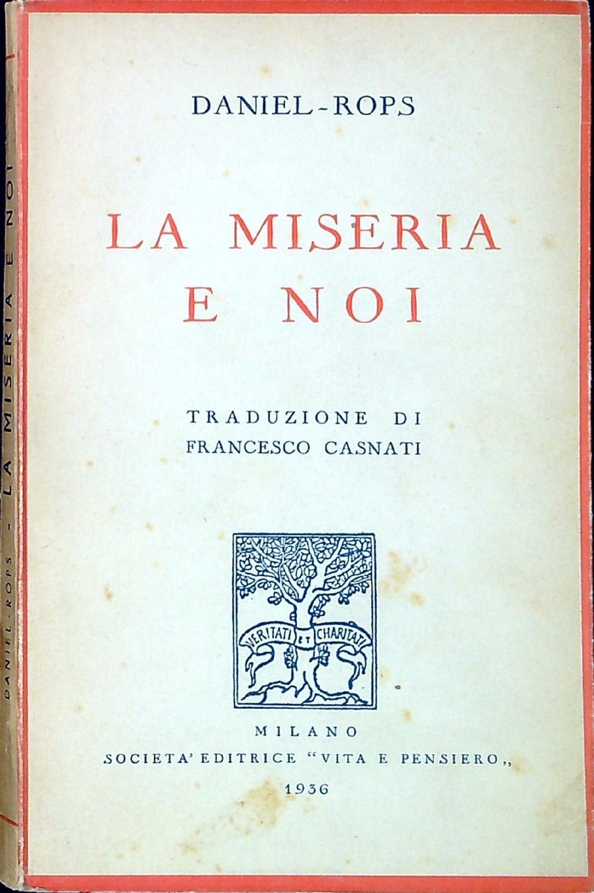 La miseria e noi