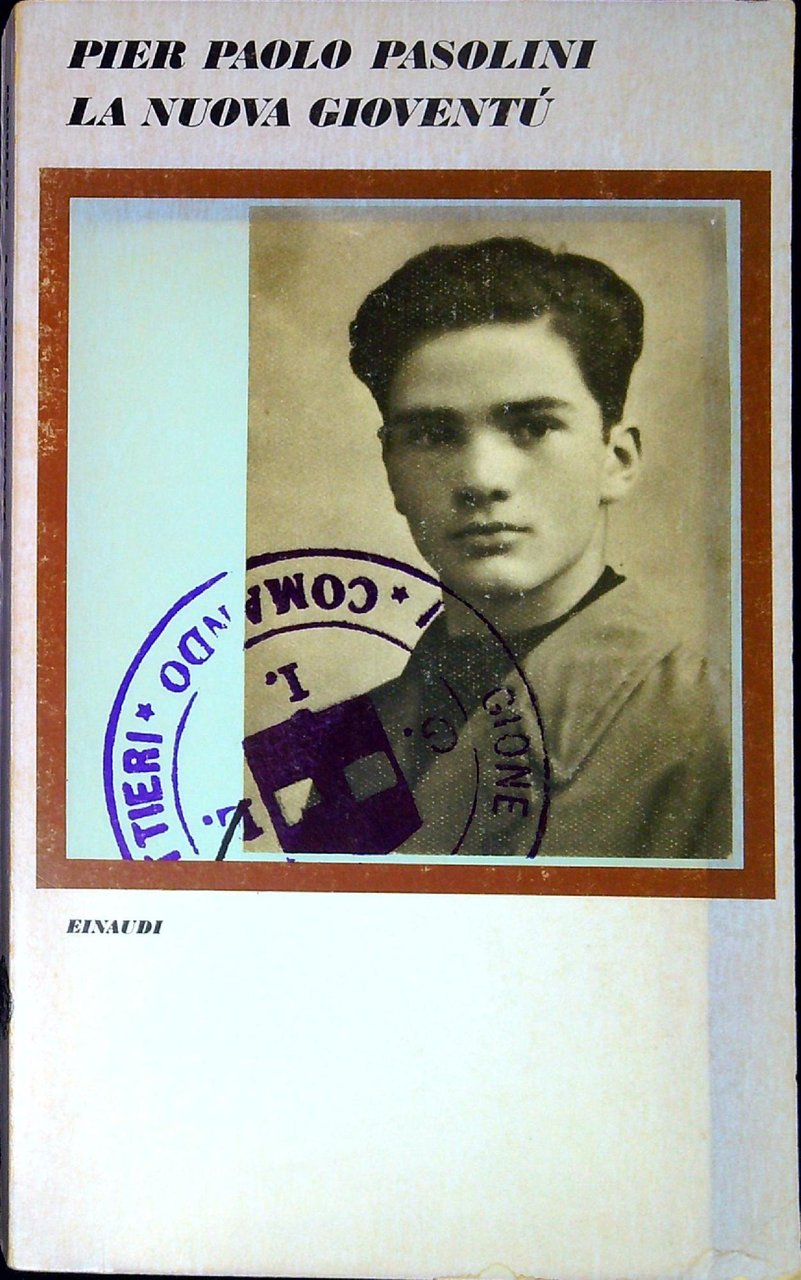 La nuova gioventù : poesie friulane 1941-1974