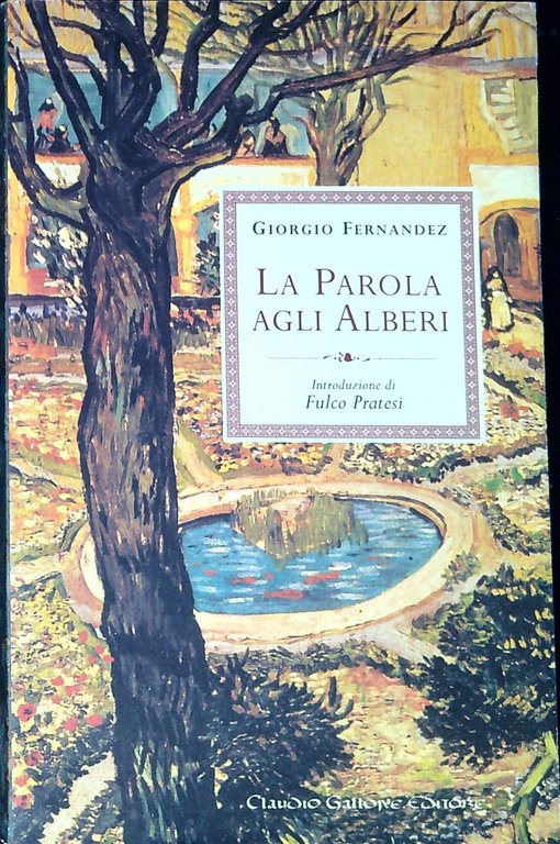La parola agli alberi