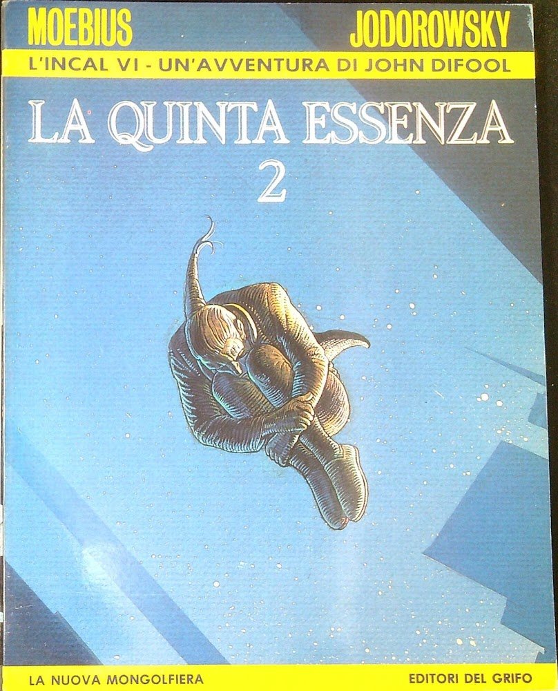 La quinta essenza. 2, Il pianeta Difool