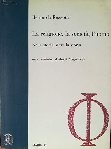 La religione, la società, l'uomo