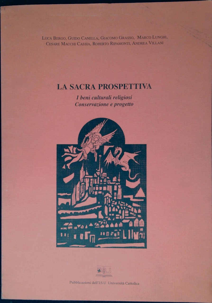 La sacra prospettiva : i beni culturali religiosi conservazione e …