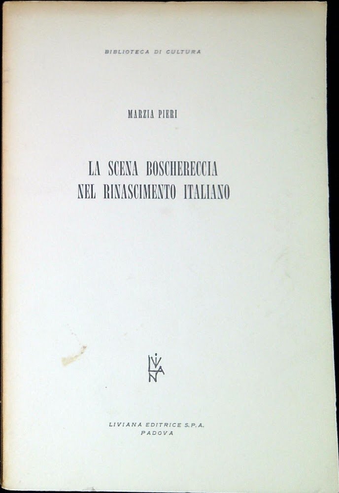 La scena boschereccia nel Rinascimento italiano