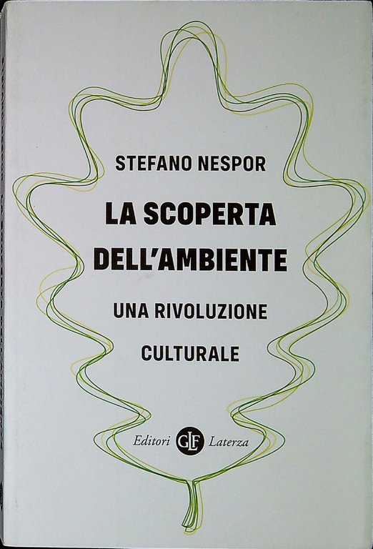 La scoperta dell'ambiente : una rivoluzione culturale