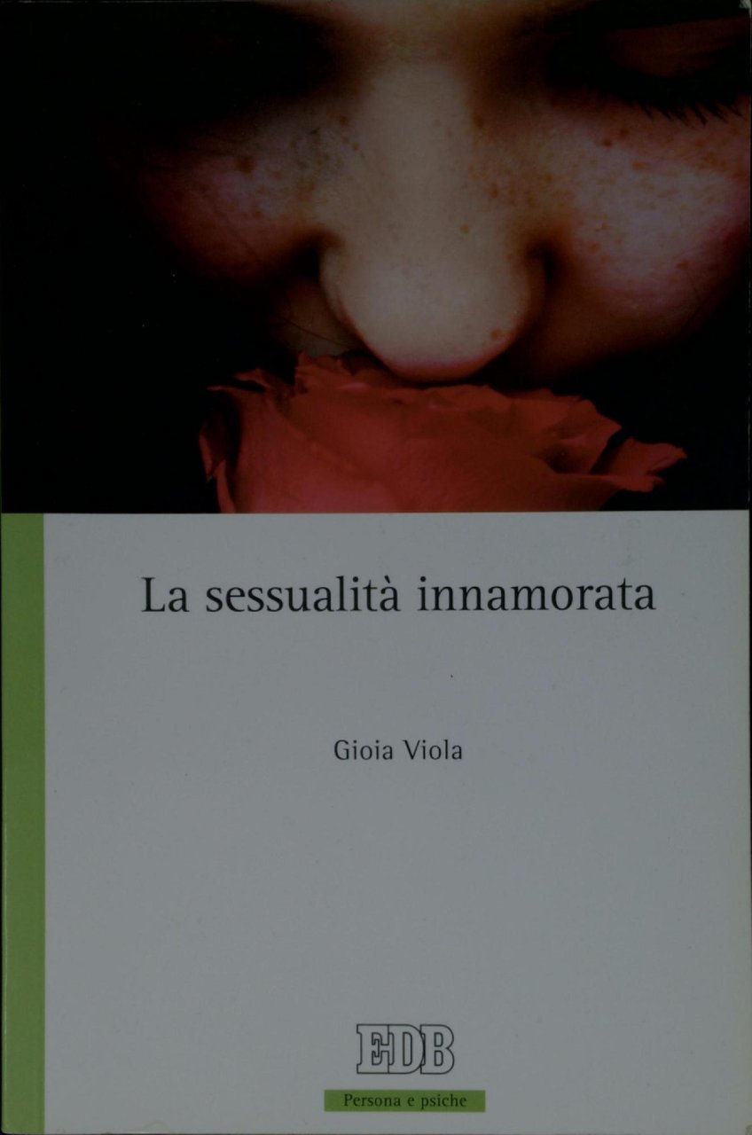 La sessualità innamorata