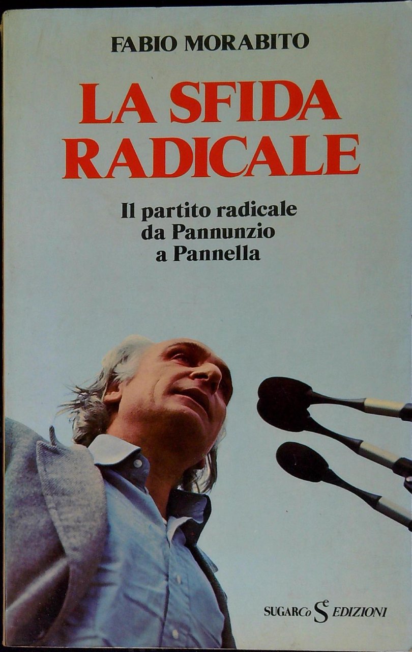 La sfida radicale