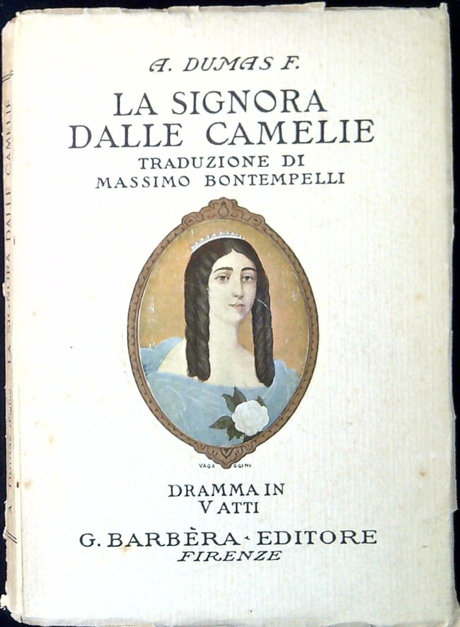 La signora delle camelie traduzione di Massimo Bontempelli