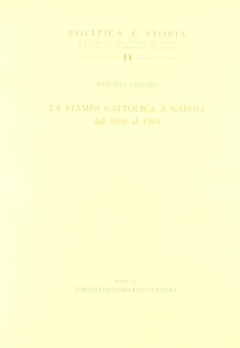 La stampa cattolica a Napoli dal 1860 al 1904