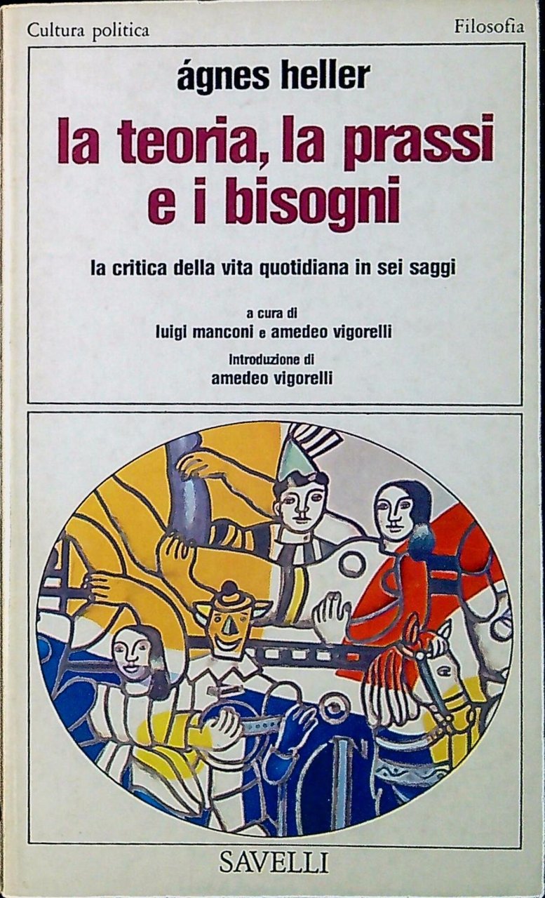 La teoria, la prassi e i bisogni | Immagine principale