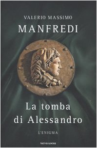 La tomba di Alessandro. L'enigma