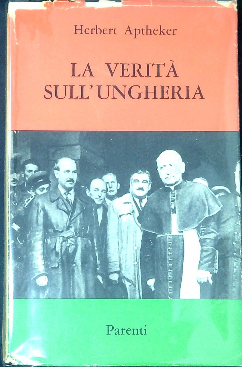 La verità sull'Ungheria : una tragedia e le sue origini
