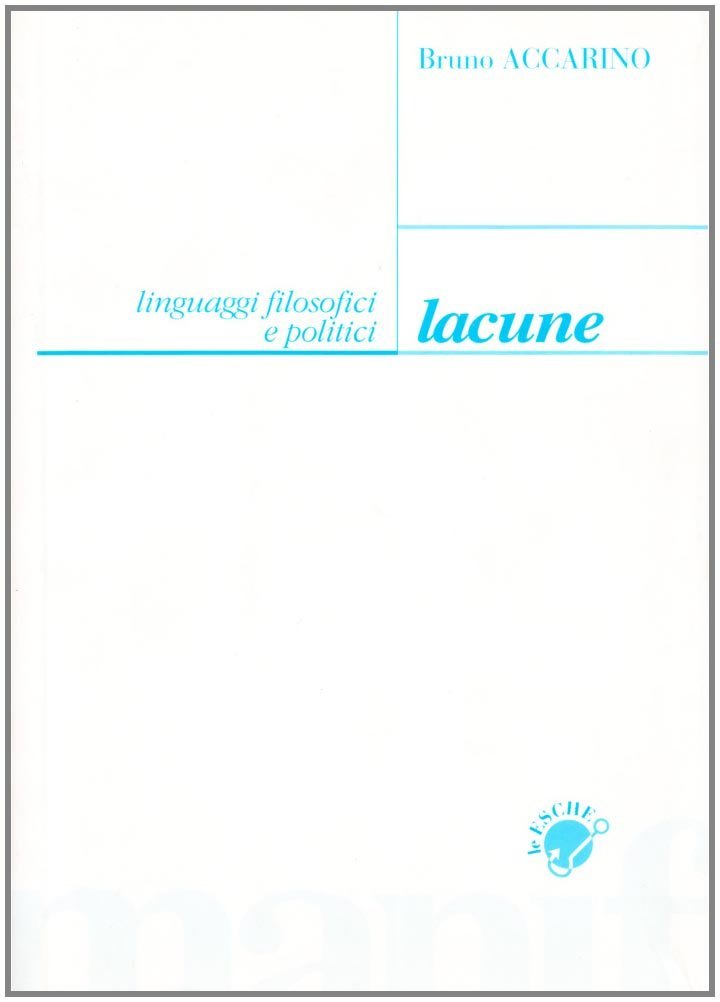 Lacune. Linguaggi filosofici e politici