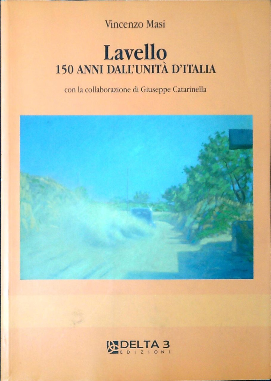 Lavello : 150 anni dall'unità d'Italia | Immagine principale