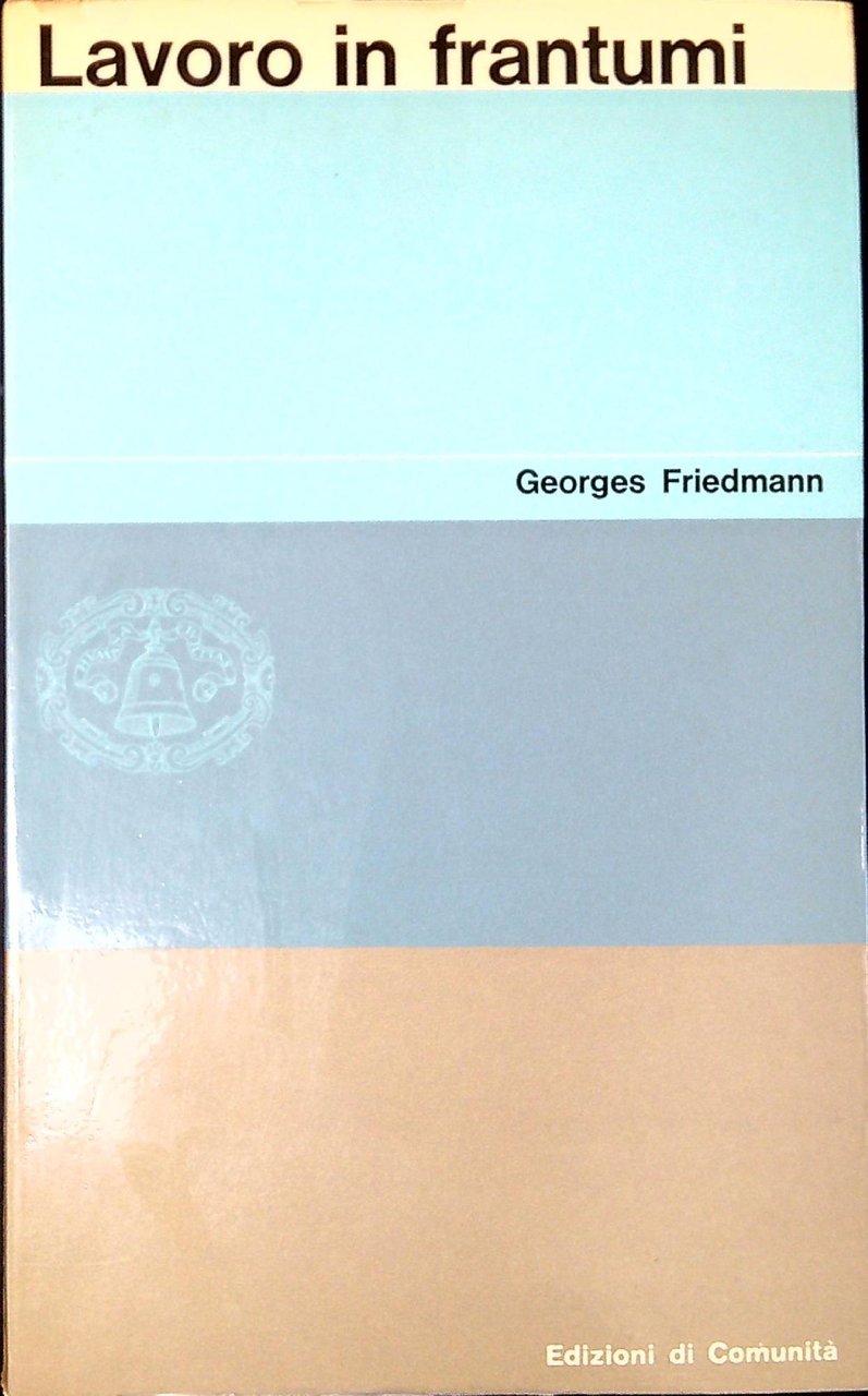 Lavoro in frantumi : specializzazione e tempo libero | Immagine principale