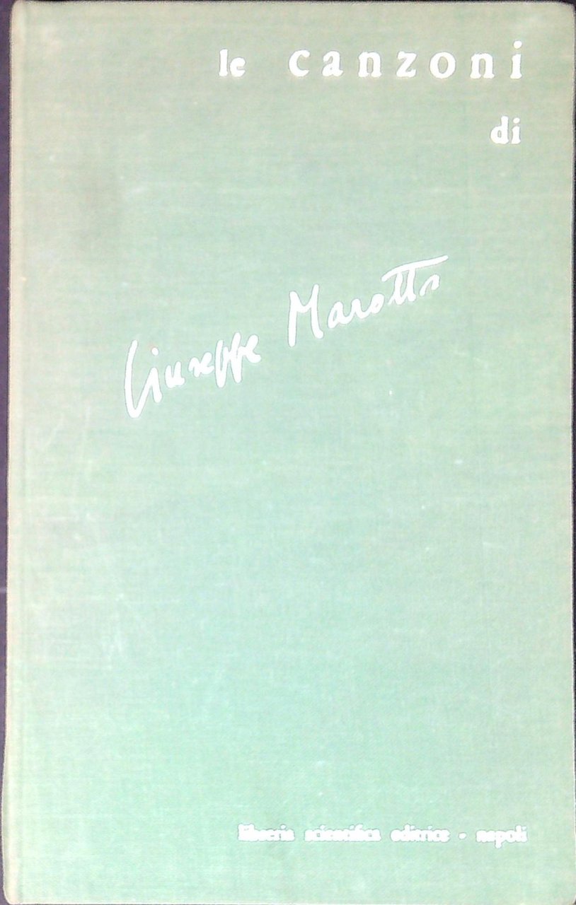 Le canzoni di Giuseppe Marotta