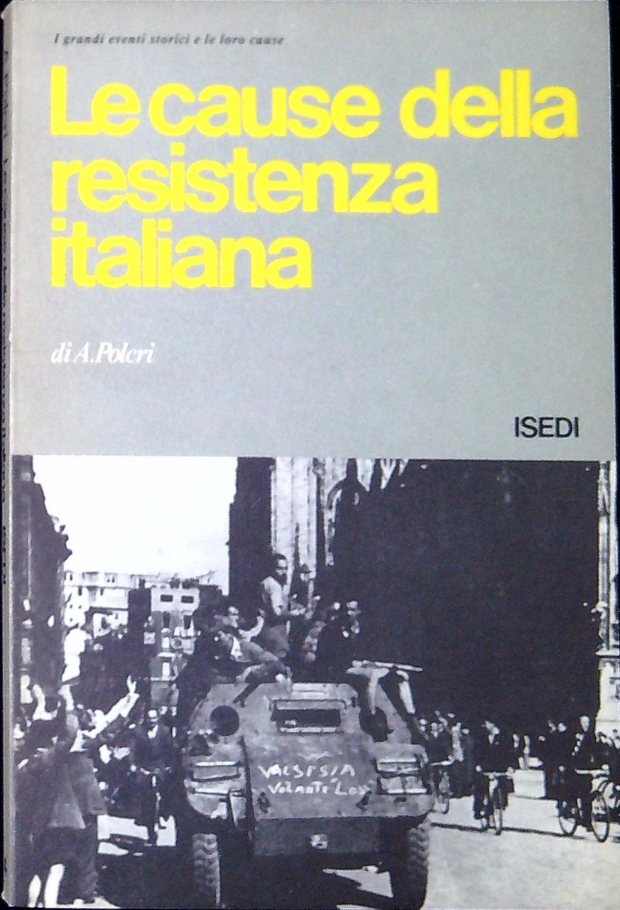 Le cause della Resistenza italiana