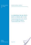 Le dernier cri de Jésus sur la croix (Mc 15,34): … | Immagine principale