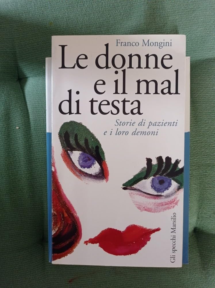 Le donne e il mal di testa. Storie di pazienti … | Immagine principale