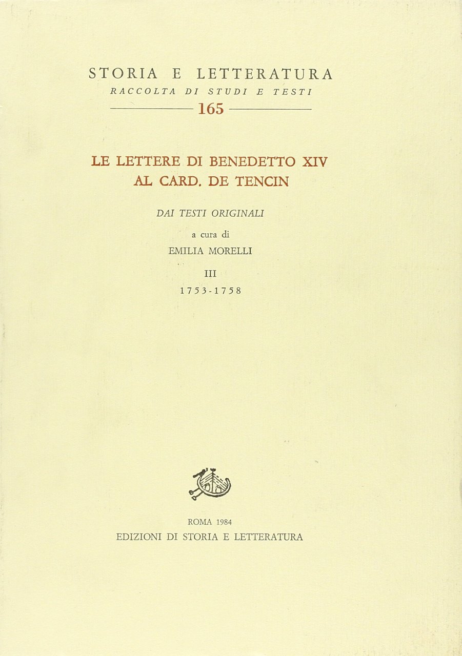 Le lettere di Benedetto XIV al cardinale de Tencin. Vol. …