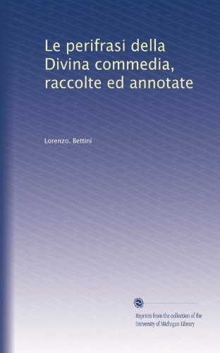 Le Perifrasi Della Divina Commedia