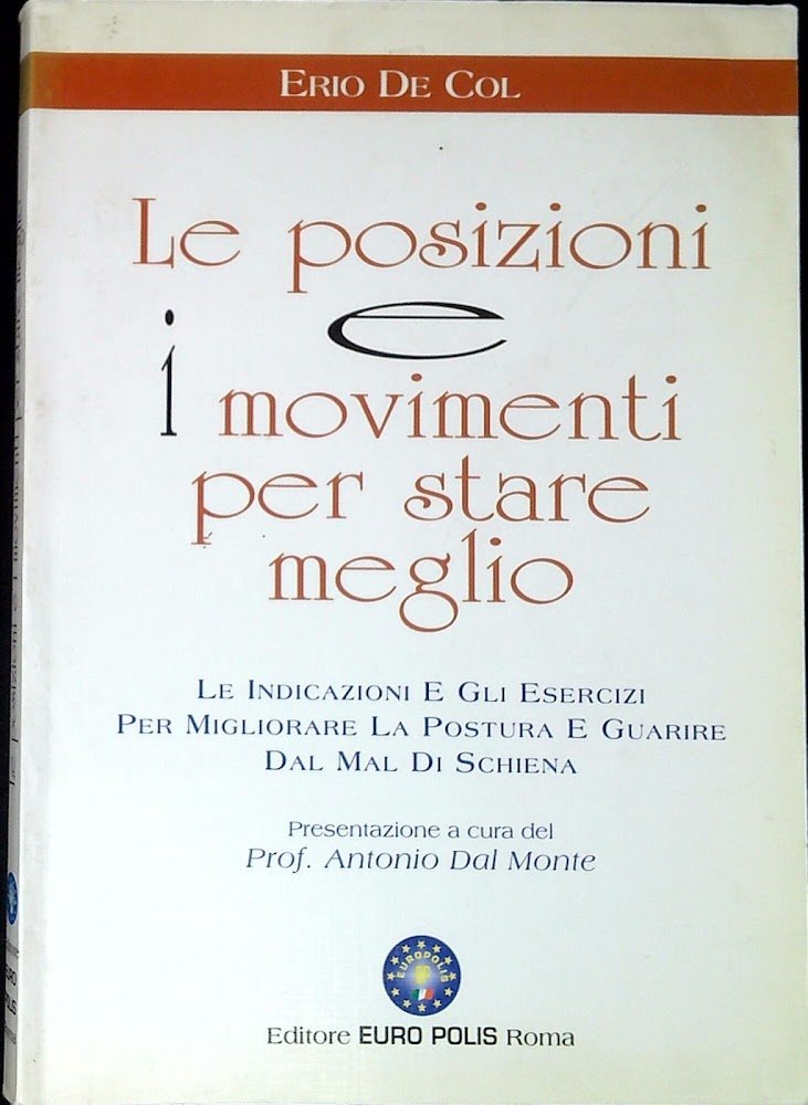 Le posizioni e i movimenti per stare meglio : le …