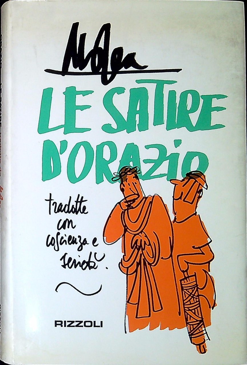 Le Satire d'Orazio : tradotte con coscienza e serietà da …