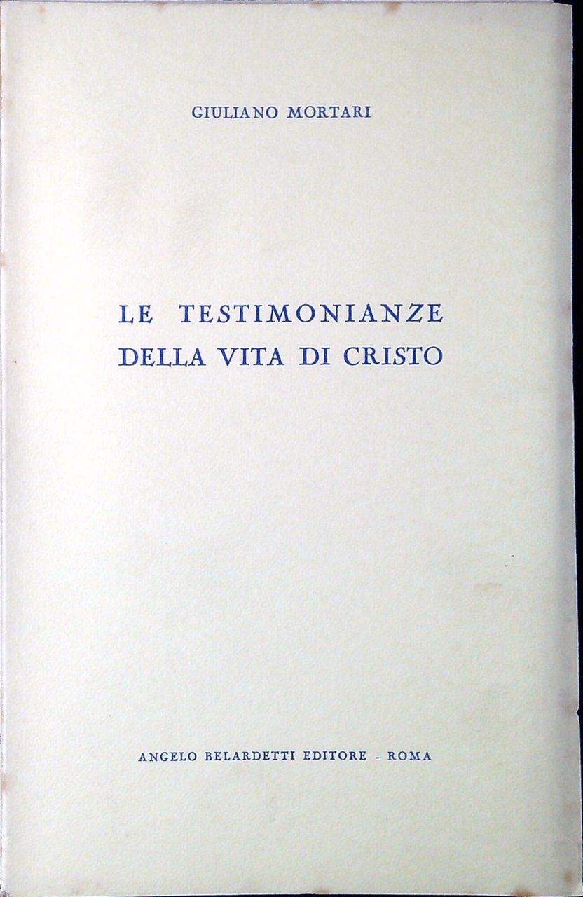 Le testimonianze della vita di Cristo | Immagine principale