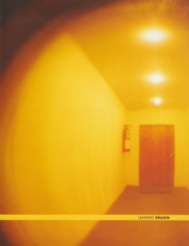 Leandro Erlich. Catalogo della mostra (Roma, 3 febbraio-7 maggio 2006). …