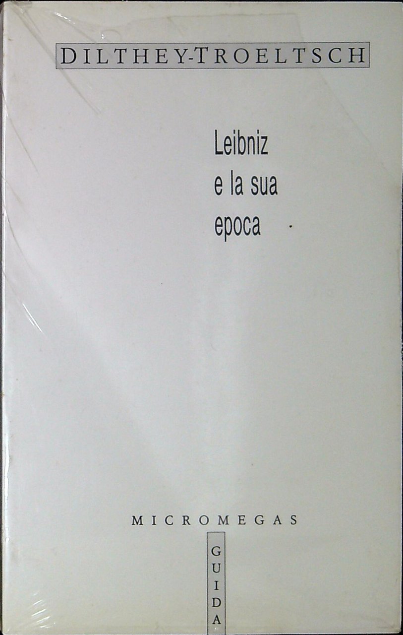 Leibniz e la sua epoca