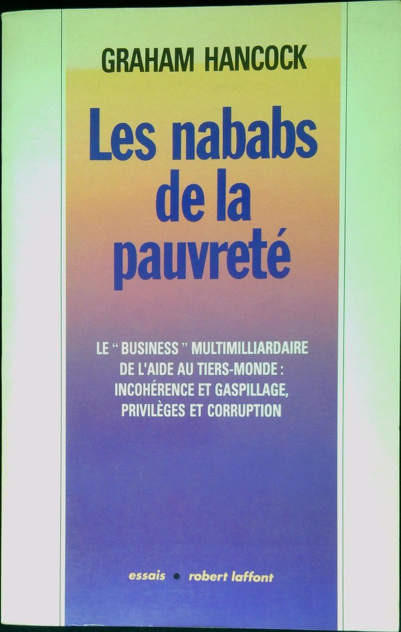 Les nababs de la pauvrete