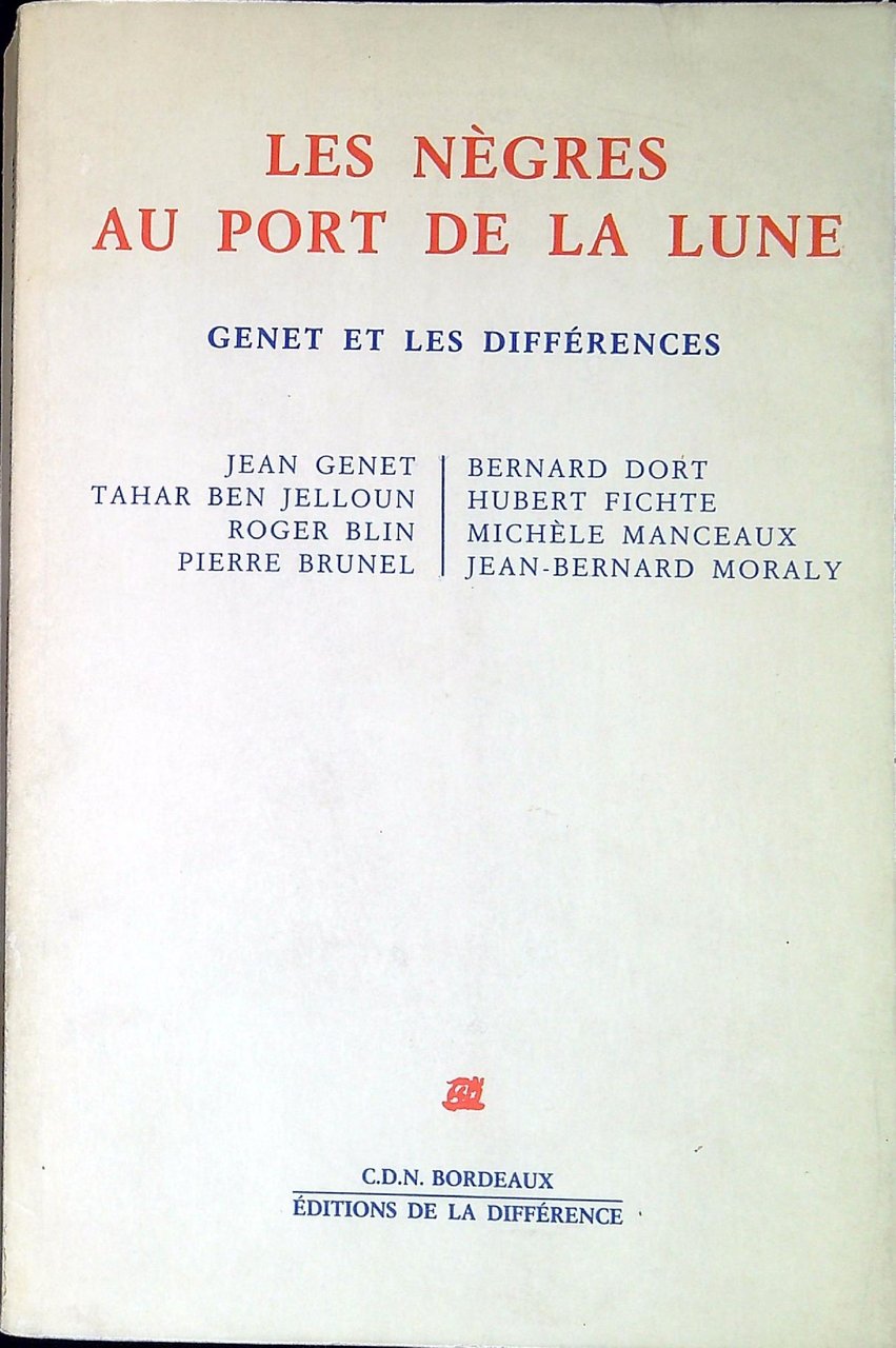Les negres au port de la lune : Genet et …