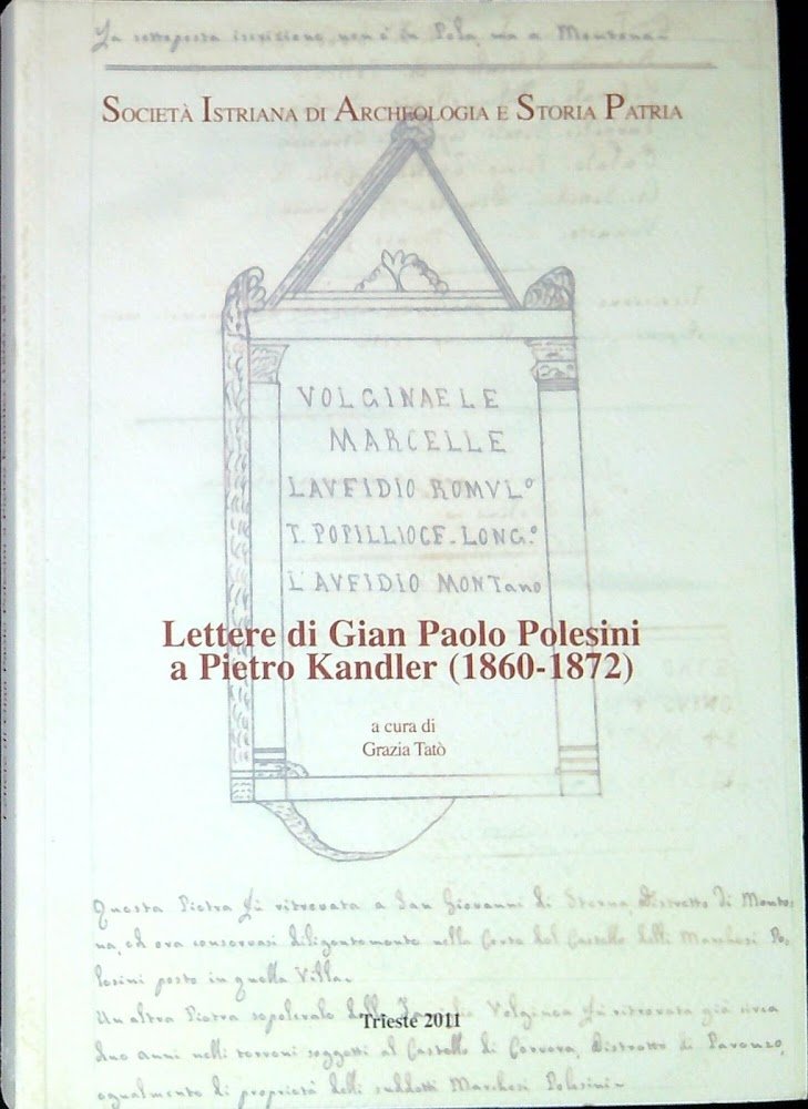 Lettere di Gian Paolo Polesini a Pietro Kandler (1860-1872)