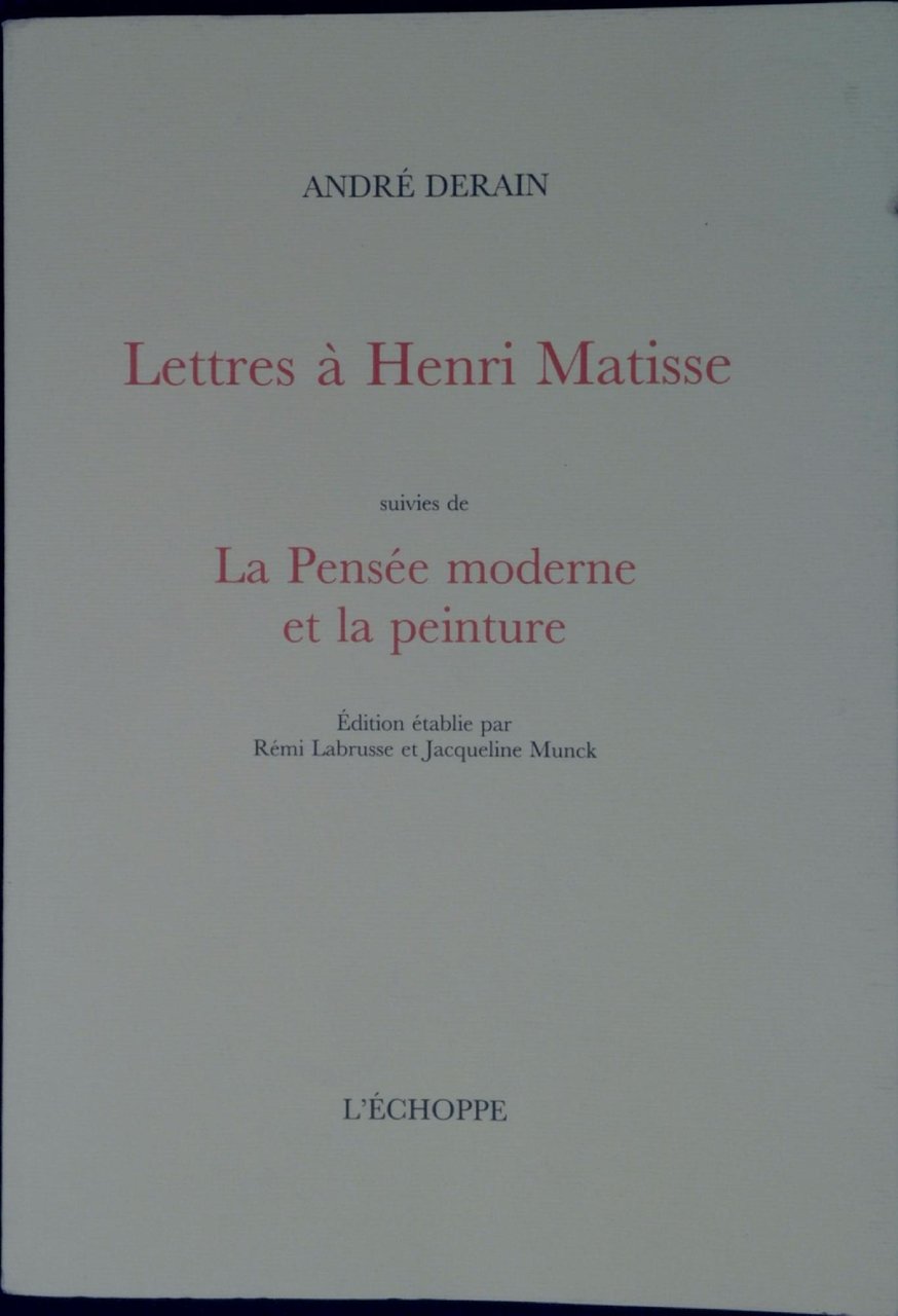 Lettres à Henri Matisse